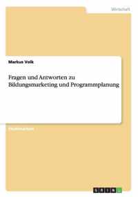 Fragen und Antworten zu Bildungsmarketing und Programmplanung