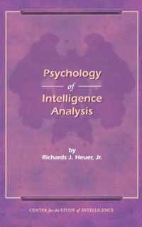 The Psychology of Intelligence Analysis