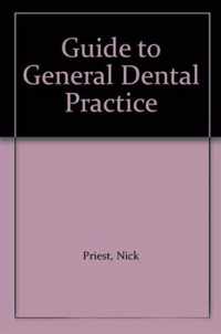 A Guide to General Dental Practice