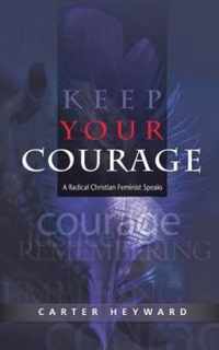 Keep Your Courage