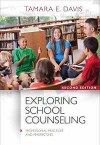 Exploring School Counseling