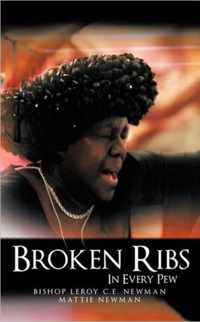 Broken Ribs In Every Pew