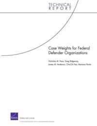 Case Weights for Federal Defender Organizations