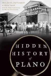 Hidden History of Plano