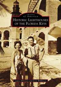 Historic Lighthouses of the Florida Keys