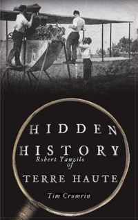 Hidden History of Terre Haute