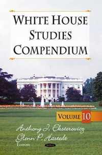 White House Studies Compendium