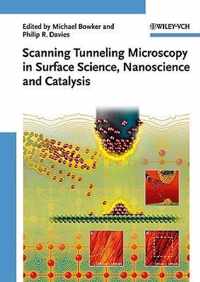 Scanning Tunneling Microscopy in Surface Science, Nanoscience, and Catalysis