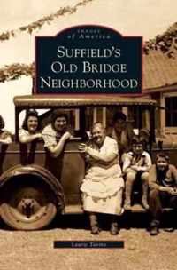 Suffield's Old Bridge Neighborhood