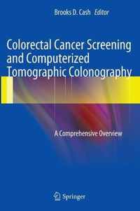 Colorectal Cancer Screening and Computerized Tomographic Colonography