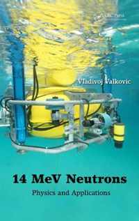 14 MeV Neutrons