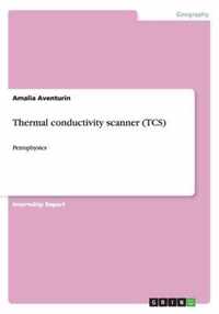 Thermal conductivity scanner (TCS)