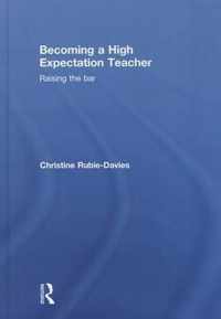 Becoming a High Expectation Teacher