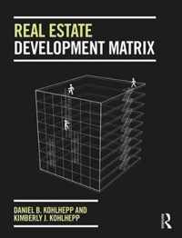 Real Estate Development Matrix