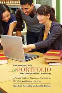 Leveraging the ePortfolio for Integrative Learning