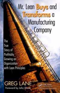 Mr. Lean Buys and Transforms a Manufacturing Company