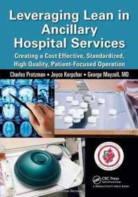 Leveraging Lean in Ancillary Hospital Services