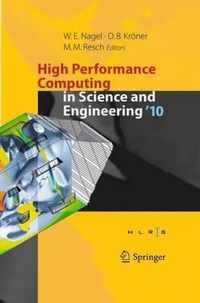 High Performance Computing in Science and Engineering '10