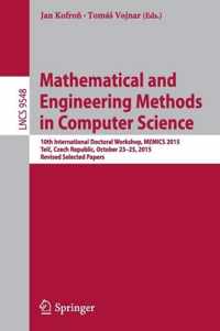 Mathematical and Engineering Methods in Computer Science