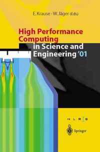 High Performance Computing in Science and Engineering 2001