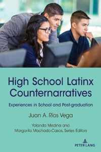 High School Latinx Counternarratives