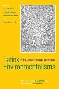 Latinx Environmentalisms