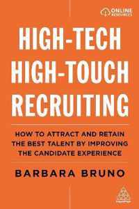 High-Tech High-Touch Recruiting