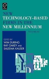 New Technology-Based Firms in the New Millennium