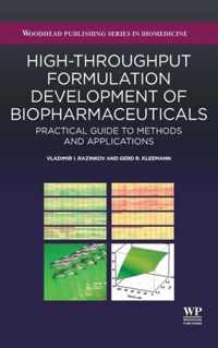 High-Throughput Formulation Development of Biopharmaceuticals