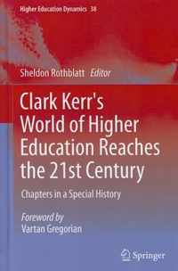 Clark Kerr's World of Higher Education Reaches the 21st Century