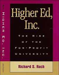 Higher Ed, Inc.