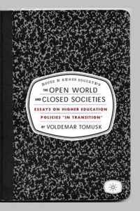 The Open World and Closed Societies