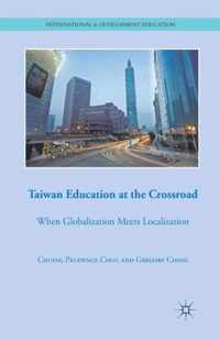 Taiwan Education at the Crossroad