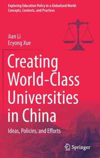 Creating World-Class Universities in China