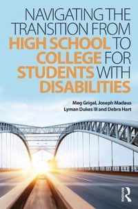 Navigating the Transition from High School to College for Students with Disabilities