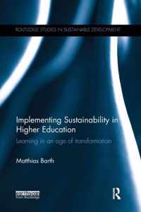 Implementing Sustainability in Higher Education