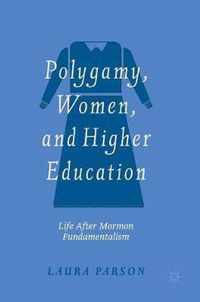 Polygamy, Women, and Higher Education