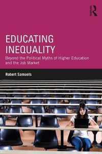 Educating Inequality