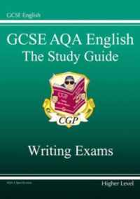 GCSE AQA Producing Non-Fiction Texts and Creative Writing Study Guide - Higher (A*-G Course)