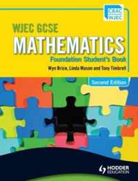 WJEC GCSE Mathematics - Foundation Student's Book