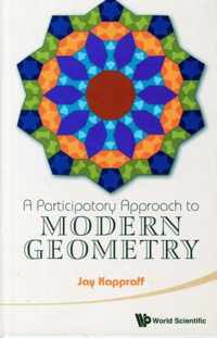 Participatory Approach To Modern Geometry, A