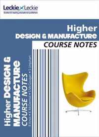 Higher Design and Manufacture Course Notes