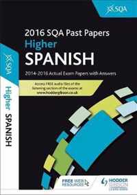 Higher Spanish 2016-17 SQA Past Papers with Answers