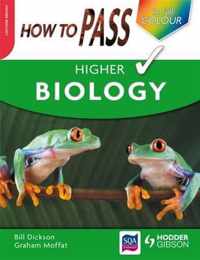 How to Pass Higher Biology