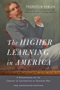 Higher Learning In America Annotated Edi