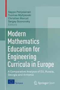 Modern Mathematics Education for Engineering Curricula in Europe