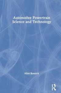 Automotive Powertrain Science and Technology