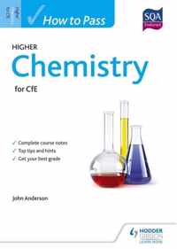 How to Pass Higher Chemistry for CfE