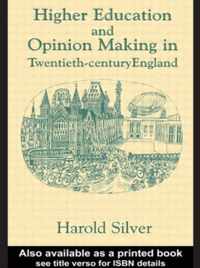 Higher Education and Policy-making in Twentieth-century England