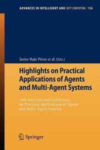 Highlights on Practical Applications of Agents and Multi-Agent Systems